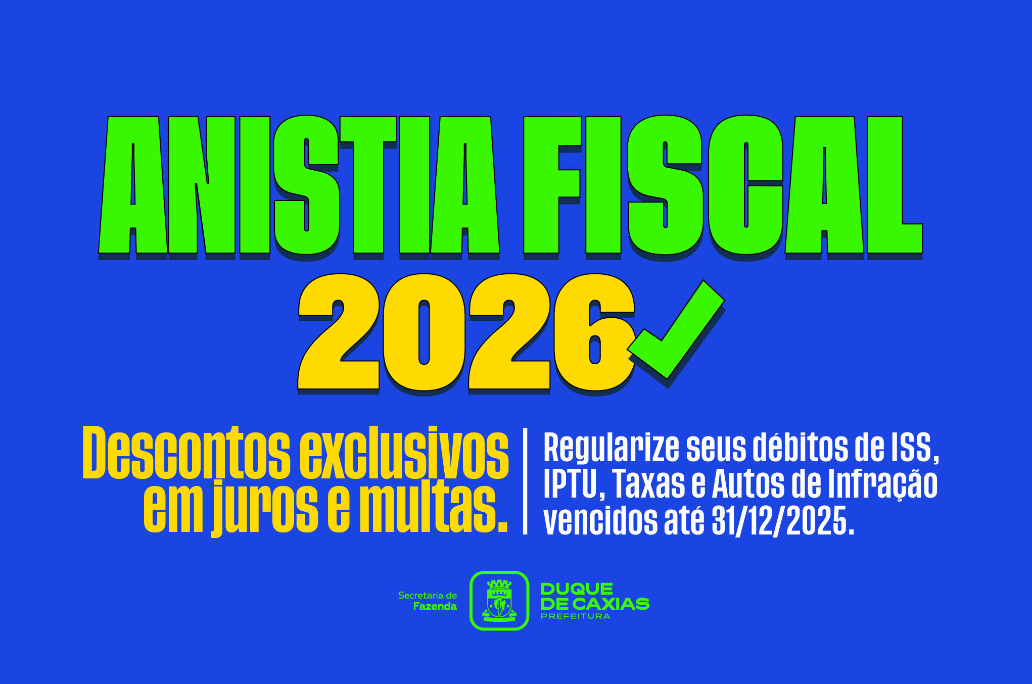 CONTRIBUINTES DA PREFEITURA DE DUQUE DE CAXIAS AINDA PODEM ADERIR À ANISTIA FISCAL 2026